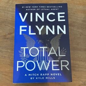 Vince Flynn- Total Power softcover paperback Book -a Mitch Rapp novel Kyle Mills